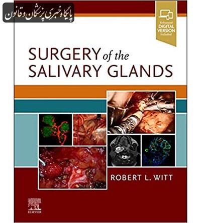 Surgery of the Salivary Glands