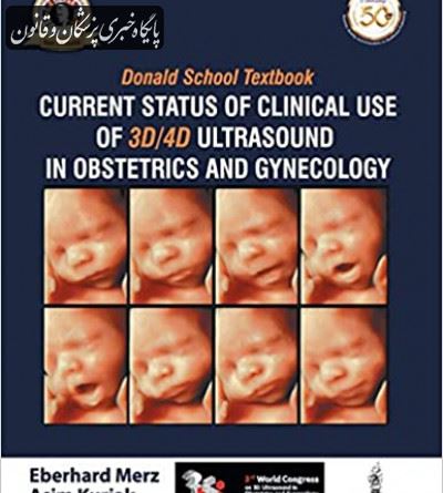 Donald School Textbook: Current Status of Clinical Use of 3D/4D Ultrasound in Obstetrics and Gynecology